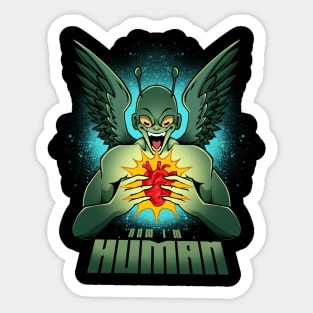 Now I am Human Sticker